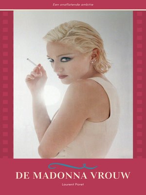 cover image of De Madonna Vrouw